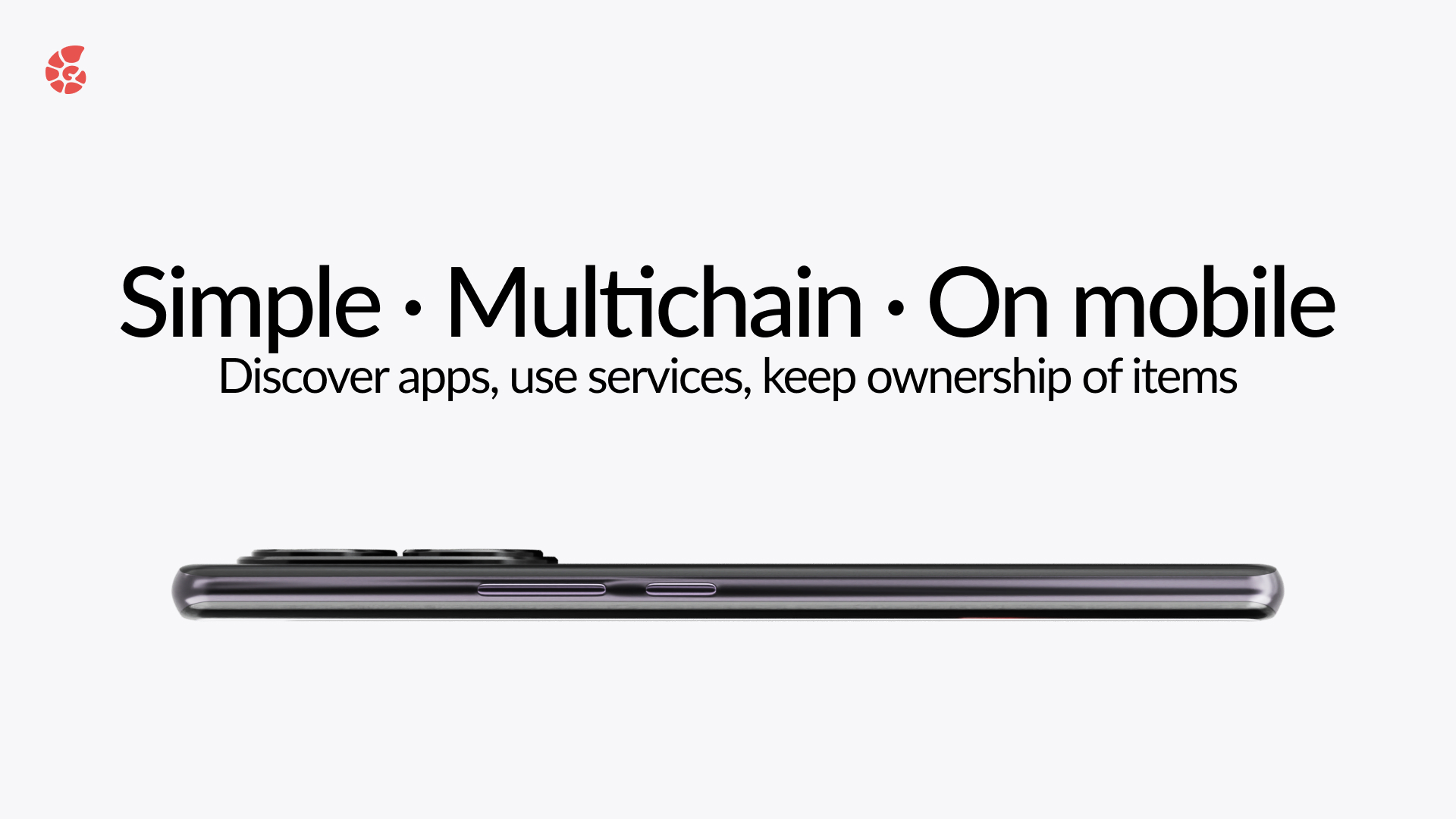 One phone. Many chains.